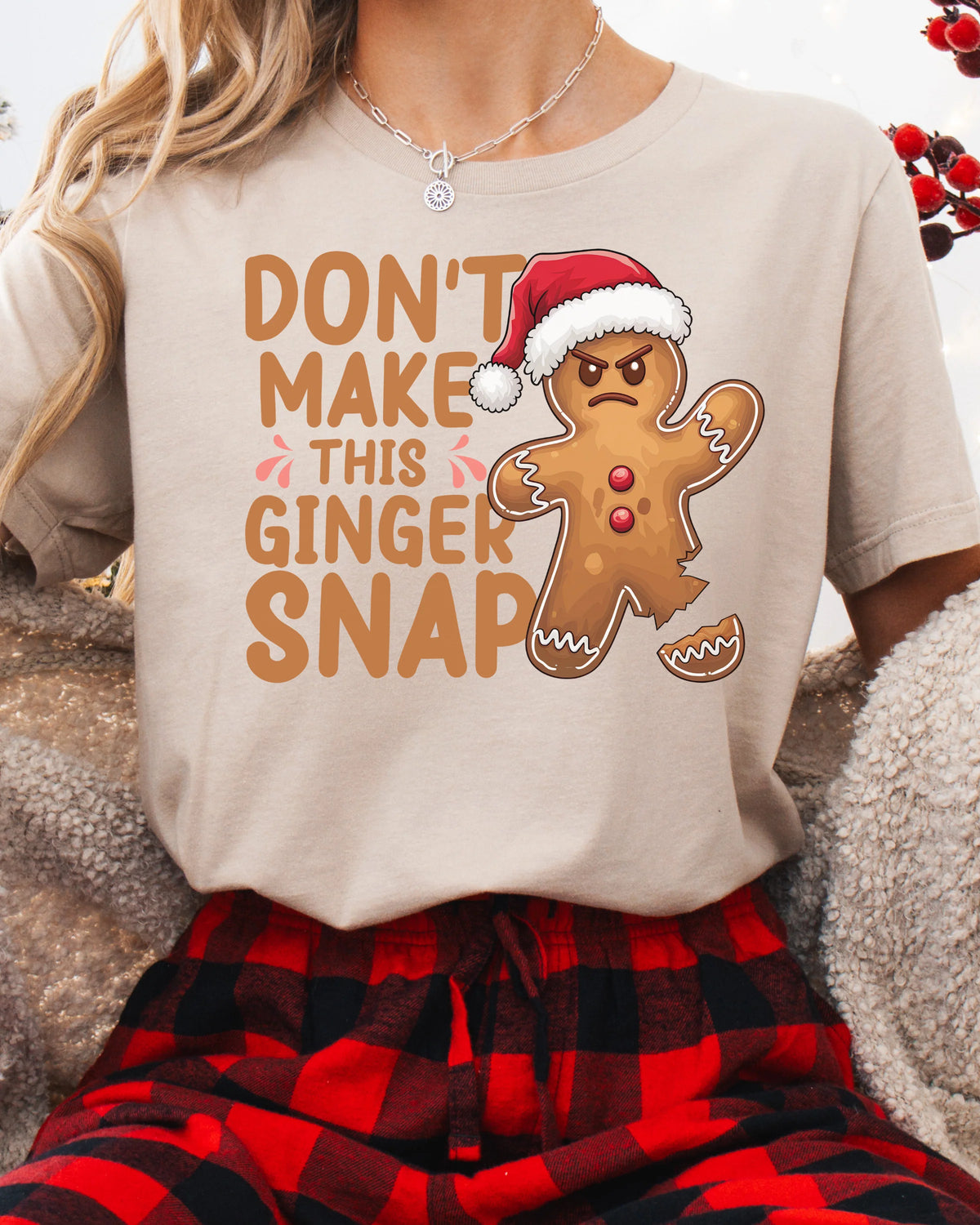 Don't Make This Ginger Snap Christmas T-shirt