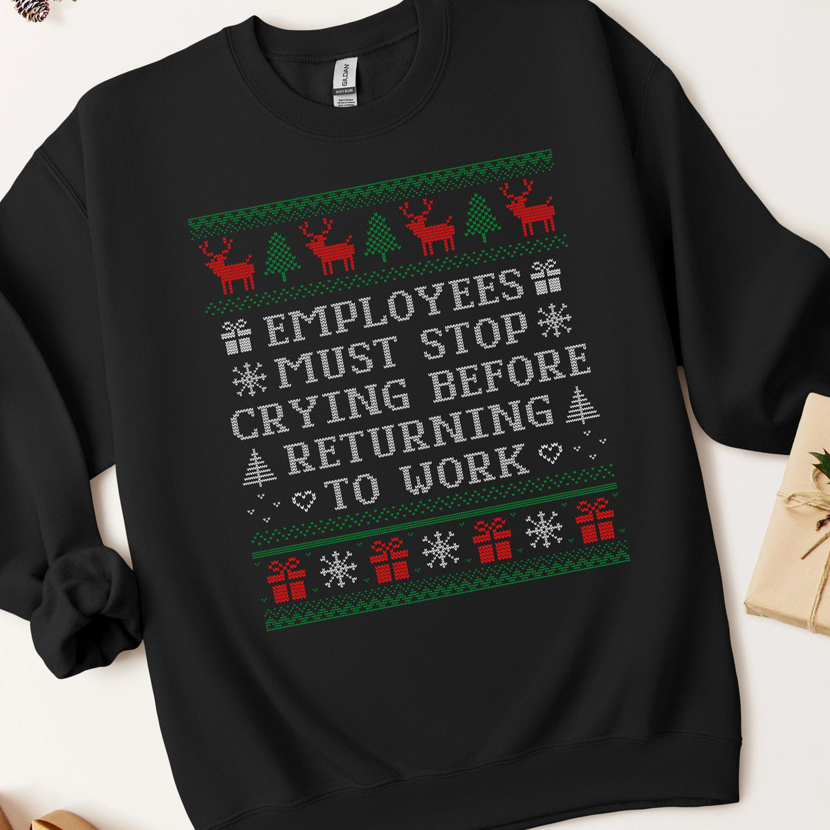 Employees Must Stop Crying Ugly Christmas Sweatshirt
