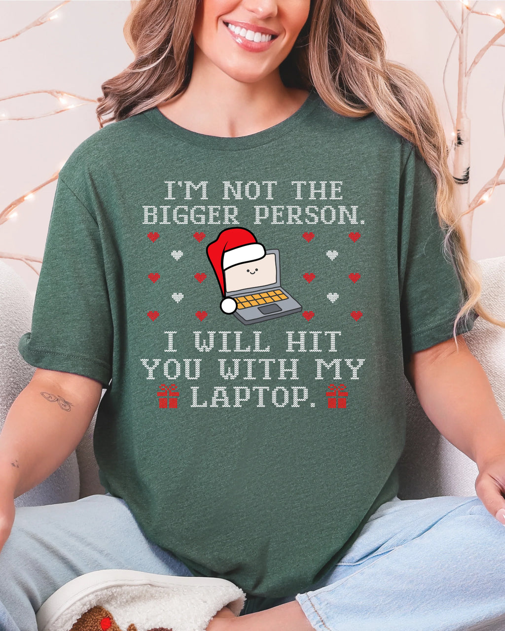 I'm Not The Bigger Person Christmas T-shirt
