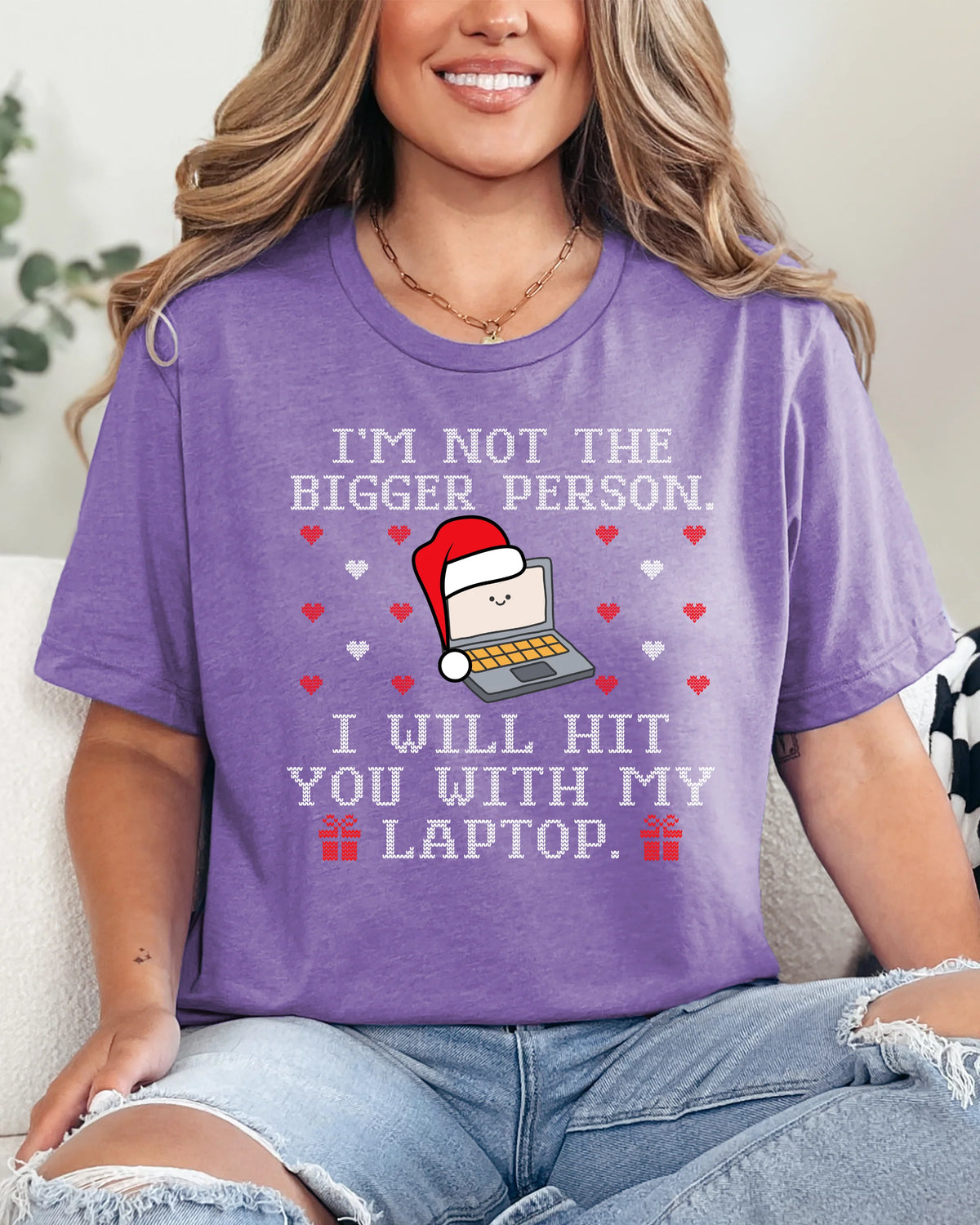 I'm Not The Bigger Person Christmas T-shirt