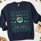 I Have A Spreadsheet For That Ugly Christmas Sweatshirt