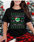 I Have A Spreadsheet For That Ugly Christmas T-shirt