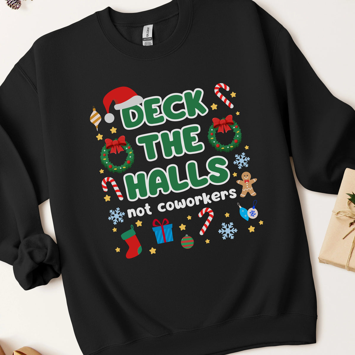 Deck the Halls Not Coworkers Christmas Sweatshirt