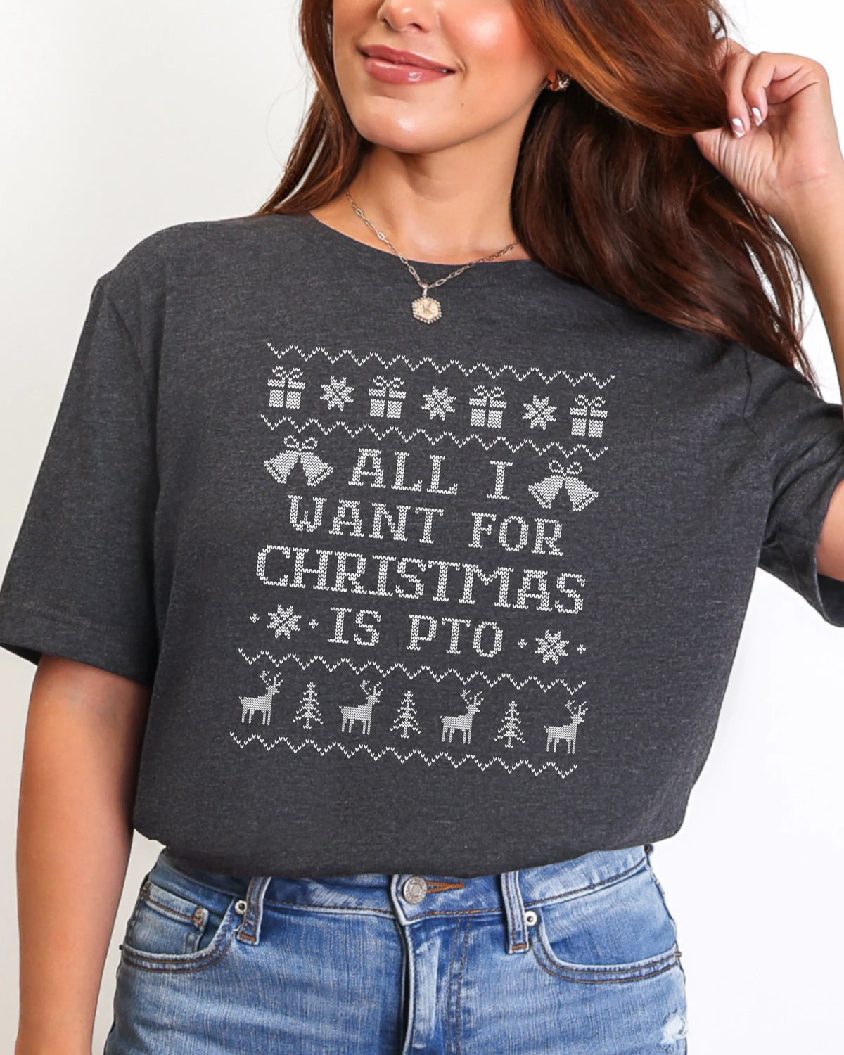 All I Want For Christmas Is PTO Ugly Christmas T-shirt
