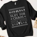 Slut For Chaos Ugly Christmas Sweatshirt