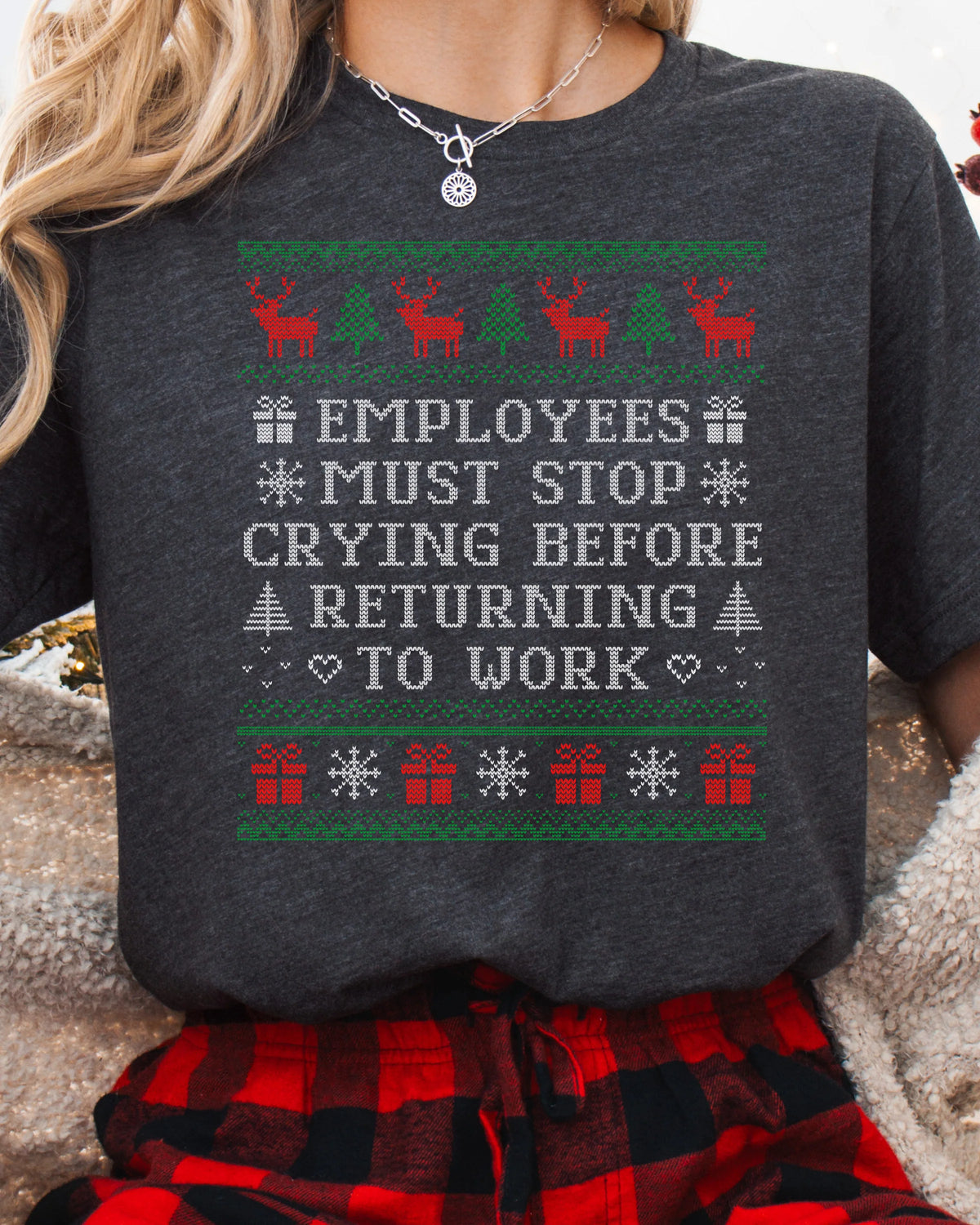 Employees Must Stop Crying Ugly Christmas T-shirt